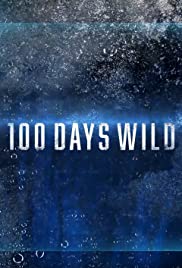100 Days Wild - Season 1