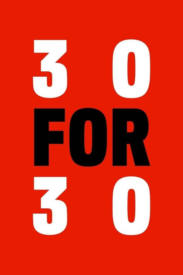 30 for 30 - Season 4 