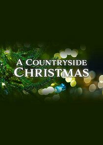 A Countryside Christmas - Season 1