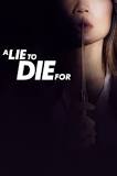 A Lie To Die For - Season 1