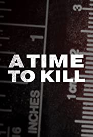 A Time to Kill - Season 2