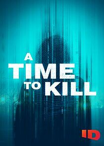 A Time to Kill - Season 7