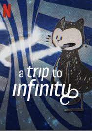 A Trip to Infinity