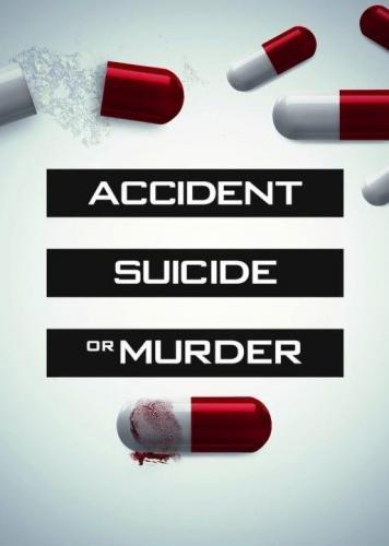 Accident, Suicide, or Murder - Season 2