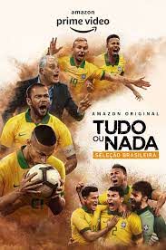 All or Nothing: Brazil National Team - Season 1