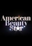 American Beauty Star - Season 2