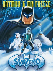 Batman and Mr.Freeze: SubZero