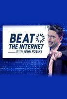 Beat the Internet with John Robins - Season 1