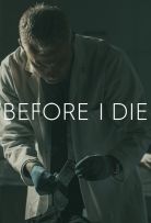 Before I Die - Season 1