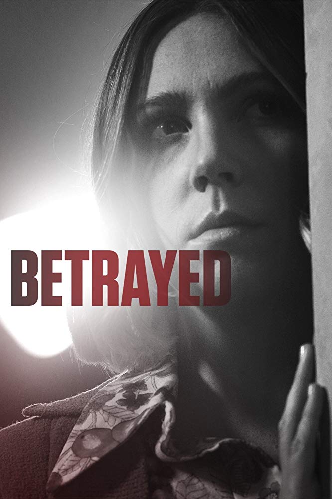 Betrayed (2016) - Season 3