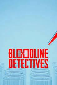 Bloodline Detectives - Season 2