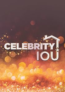 Celebrity IOU - Season 3