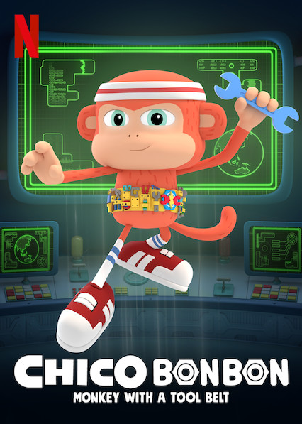 Chico Bon Bon: Monkey with a Tool Belt - Season 1