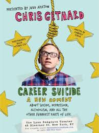 Chris Gethard: Career Suicid