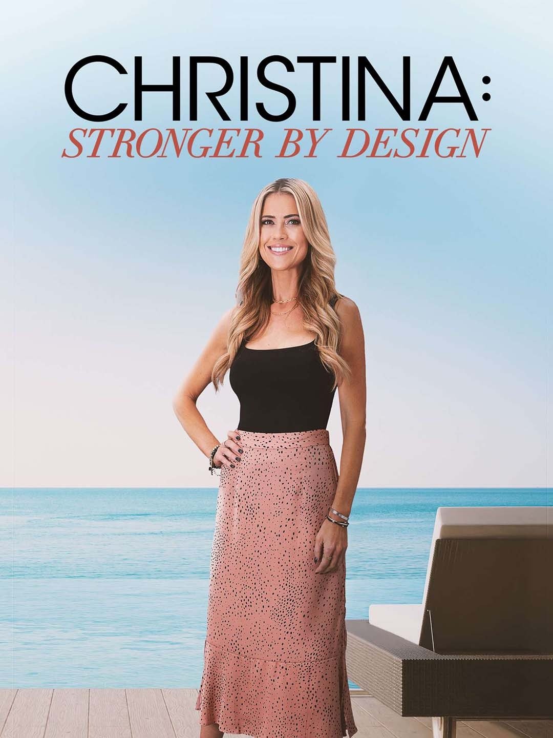 Christina: Stronger by Design - Season 1