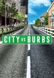 City vs. Burbs - Season 1