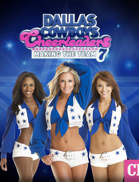 Dallas Cowboys Cheerleaders Making The Team - Season 12