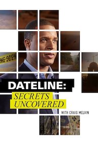 Dateline: Secrets Uncovered - Season 6