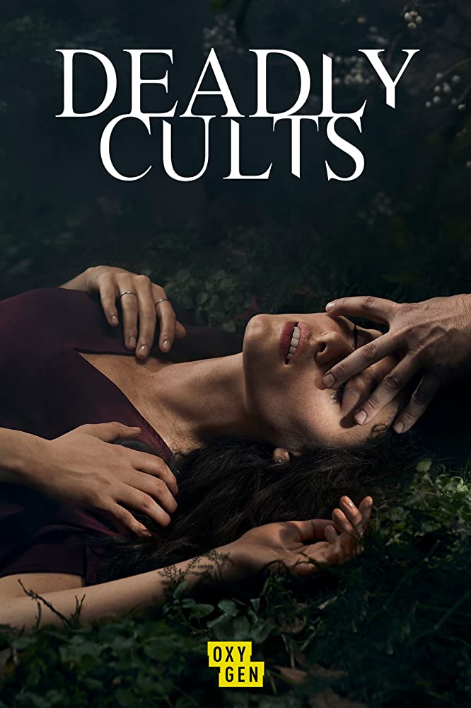 Deadly Cults - Season 1