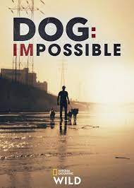 Dog: Impossible - Season 2