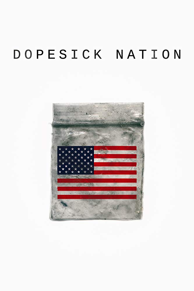 Dopesick Nation - Season 1