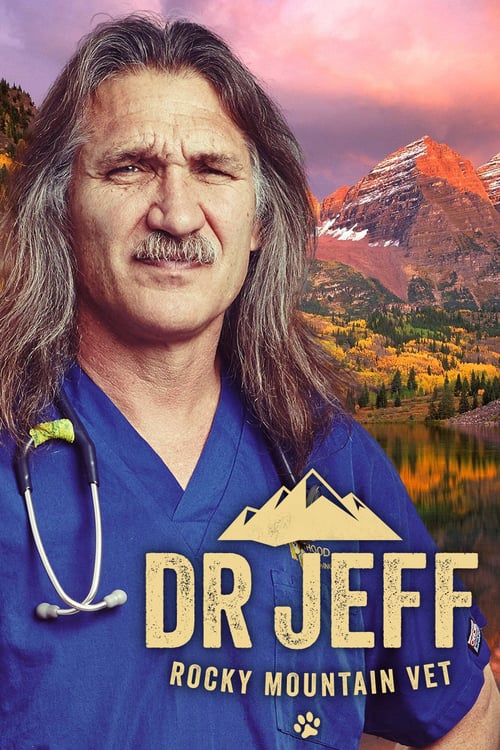 Dr. Jeff: Rocky Mountain Vet - Season 2