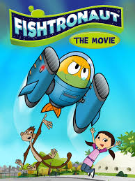 Fishtronaut: The Movie