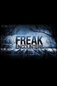 Freak Encounters - Season 1