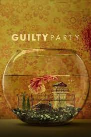 Guilty Party (2021) - Season 1