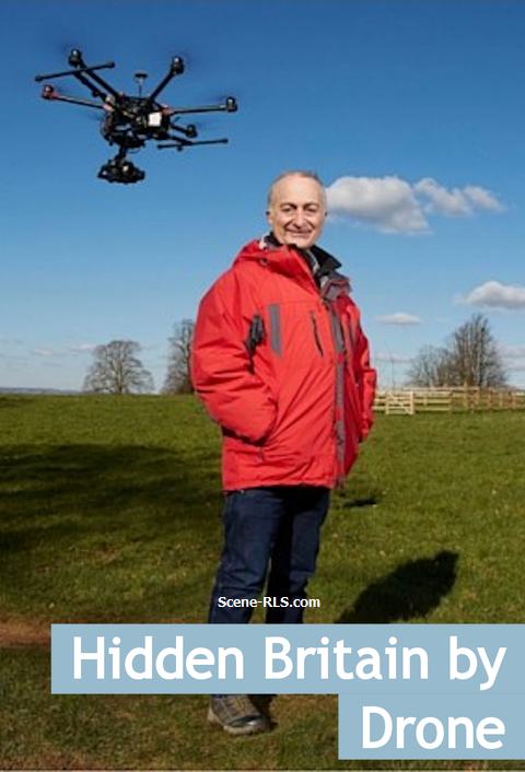 Hidden Britain by Drone - Season 2
