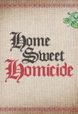 Home Sweet Homicide - Season 1