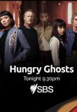Hungry Ghosts - Season 1 