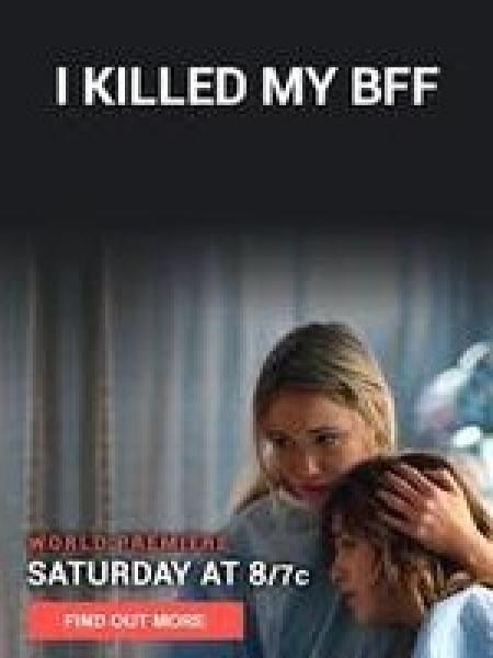 I Killed My Bff