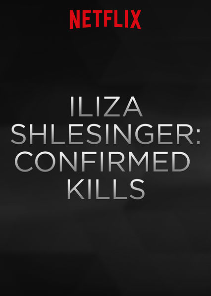 Iliza Shlesinger Confirmed Kills