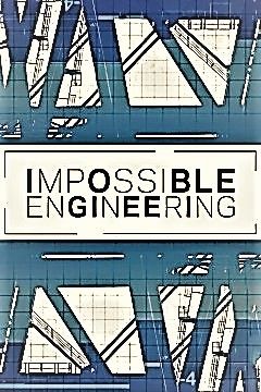 Impossible Engineering - Season 5