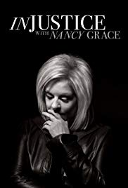 Injustice with Nancy Grace - Season 1