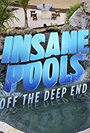 Insane Pools: Off the Deep End - Season 3