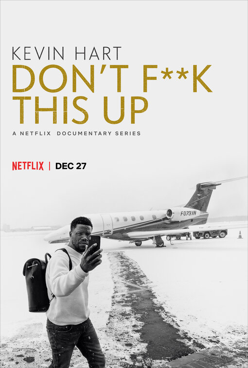 Kevin Hart: Don't F**k This Up - Season 1