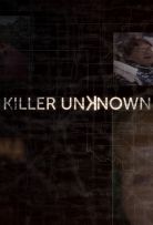 Killer Unknown - Season 1
