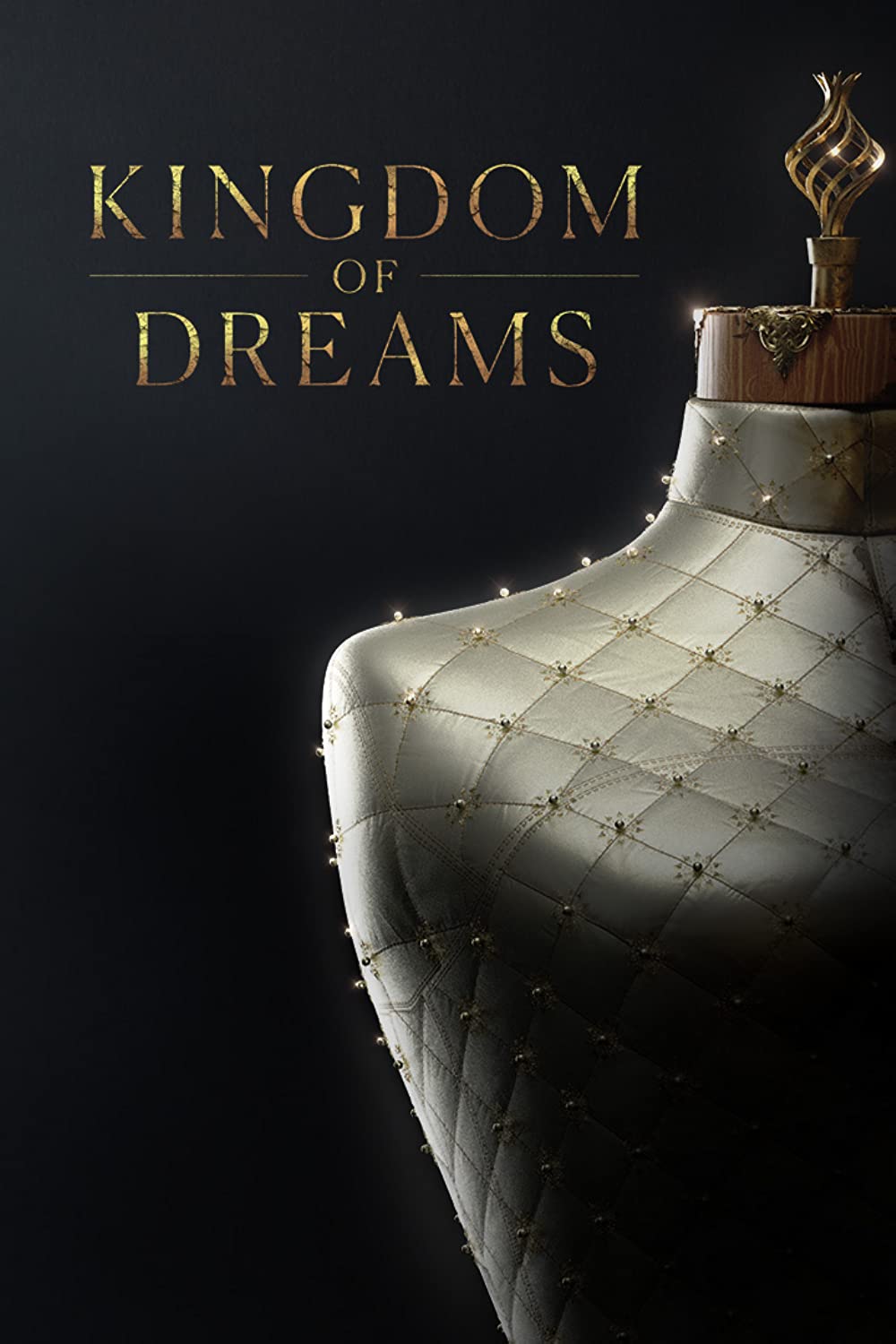 Kingdom of Dreams - Season 1