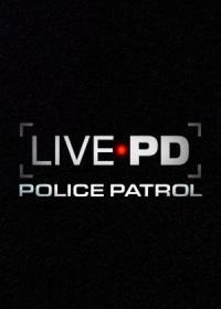 Live PD: Police Patrol - Season 2