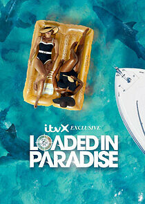 Loaded in Paradise - Season 1
