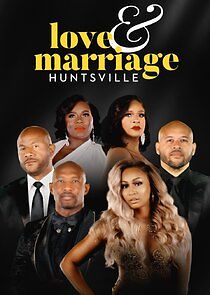 Love & Marriage Huntsville - Season 4
