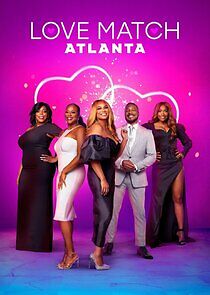 Love Match Atlanta - Season 1