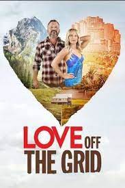 Love Off The Grid - Season 1