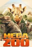 Mega Zoo - Season 1
