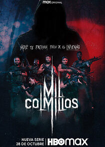Mil Colmillos - Season 1