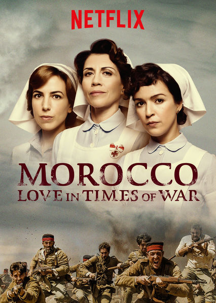 Morocco: Love in Times of War - Season 1