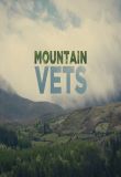 Mountain Vets - Season 1