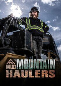 Mud Mountain Haulers - Season 2